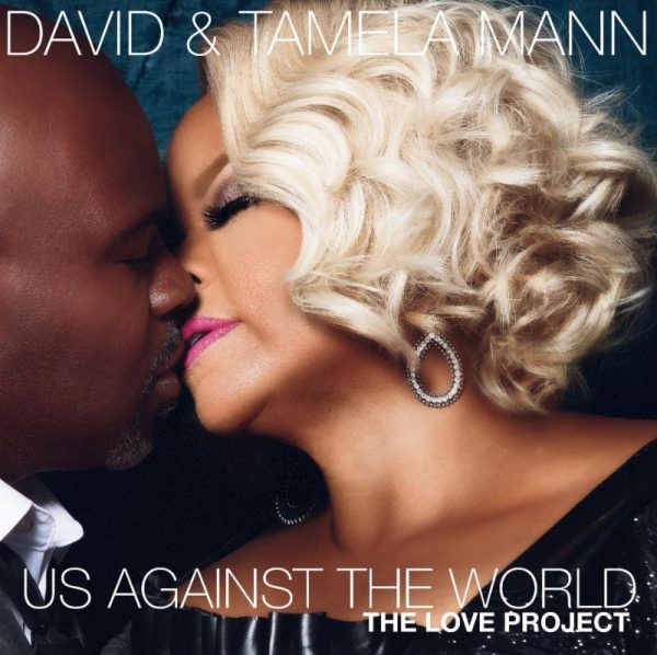 US Against The World. David and Tamela Mann