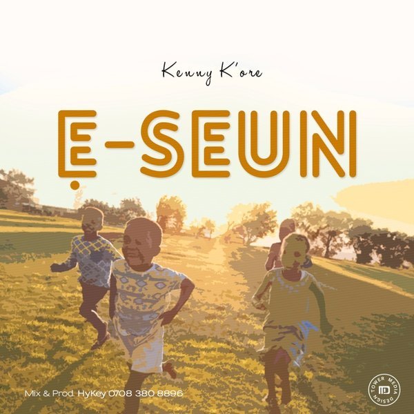 Download Kenny Kore. E Seun by Kenny Kore. Lyrics